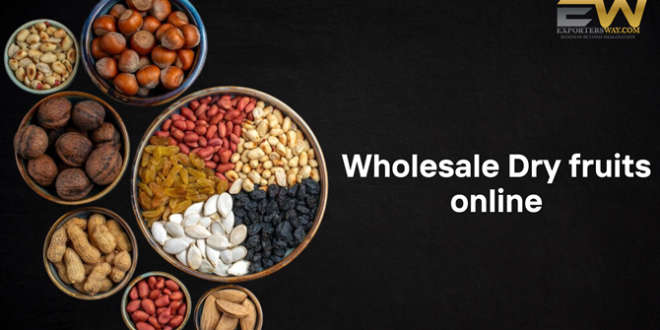 wholesale dry fruits online