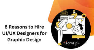 8 Reasons to Hire UI/UX Designers for Graphic Design