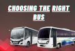 Choosing the Right Bus