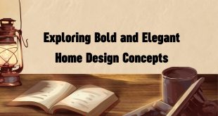 Exploring Bold and Elegant Home Design Concepts