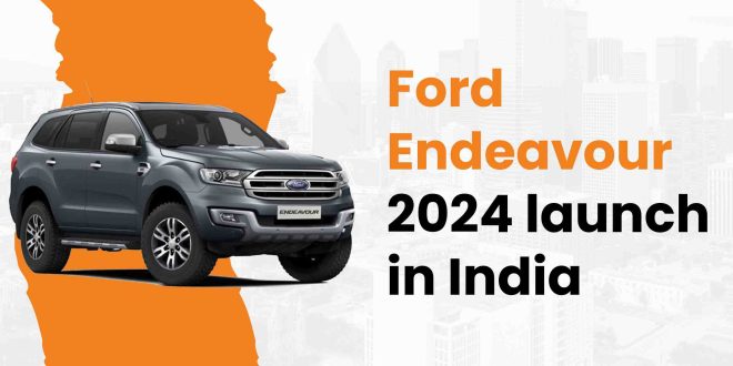 new Ford Endeavour 2024