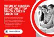 Future of Business Education at Top BBA Colleges in Bangalore