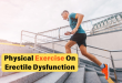 Physical Exercise On Erectile Dysfunction