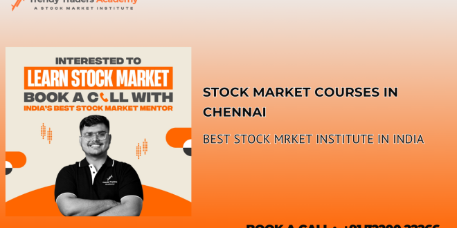 Stock Market Courses in Chennai