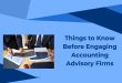 Things to Know Before Engaging Accounting Advisory Firms