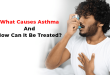 What causes asthma and how can it be treated