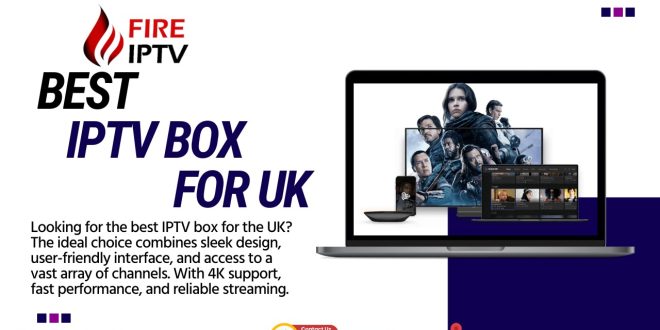 Best IPTV Box UK