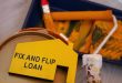 Fix and Flip Loans